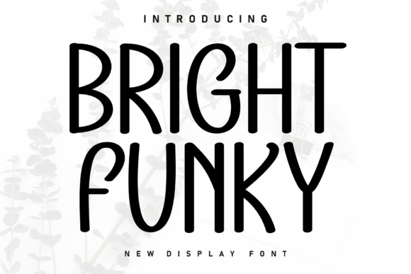 Bright Funky: The Handwritten Typeface That Transforms Small Business Branding