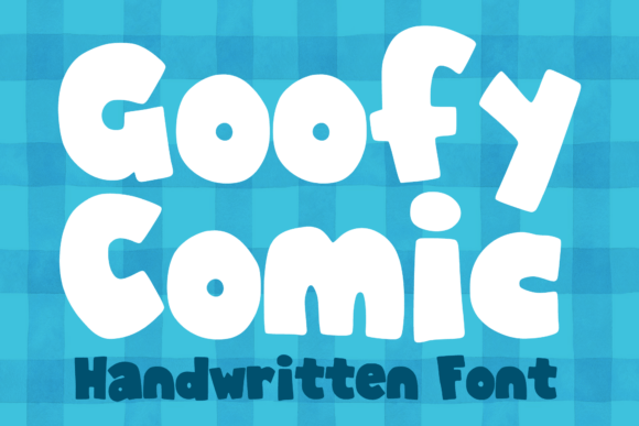 Goofy Comic: A Playful Display Font for Bold Statements